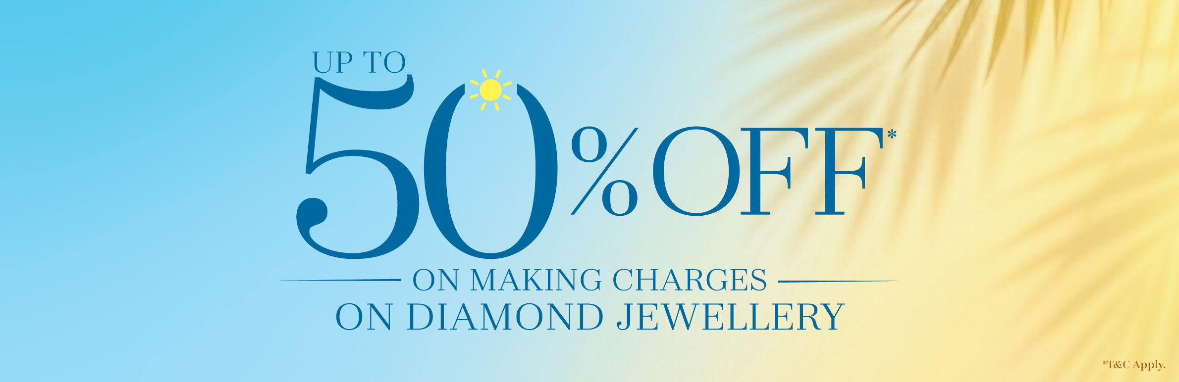Up To 50% Off On Making Charges On Diamond Jewellery
